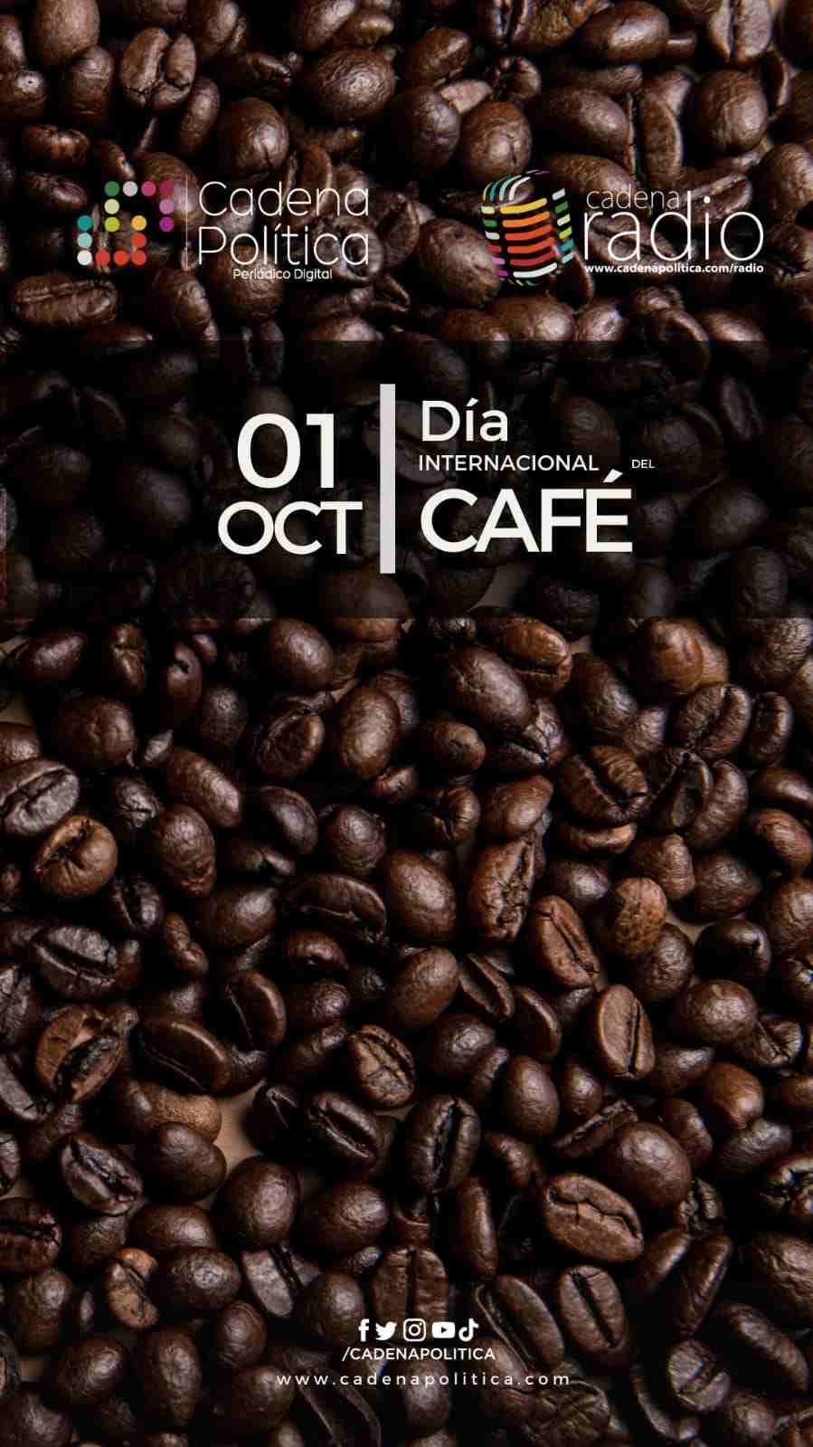 Día internacional del café sus beneficios