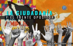 LA-CIUDADANIA-Y-EL-FRENTE-OPOSITOR-768x489