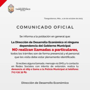 Tianguistenco en contra de las extorsiones, te advierte sobre estas practicas