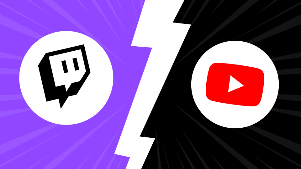 Youtube y Twitch