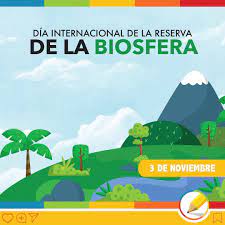 Día Internacional de las Reservas de la Biósfera