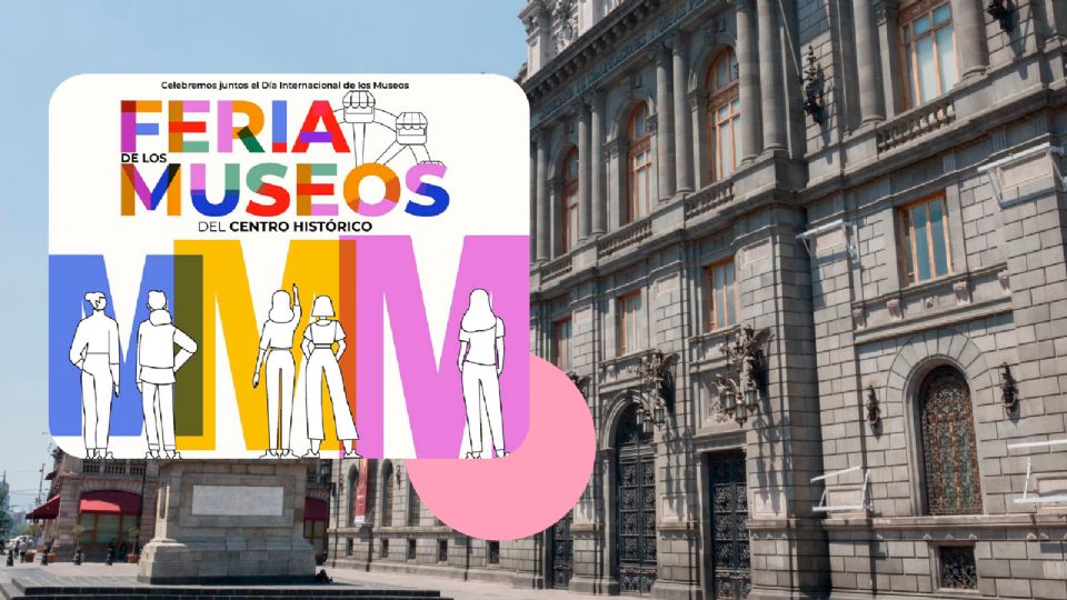 ¡Feria de los Museos en CDMX!