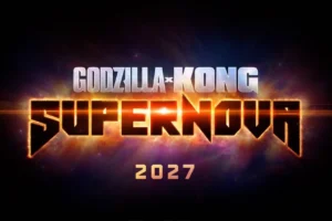 Godzilla x Kong: Supernova llega en 2027
