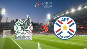 México Paraguay Hora dónde