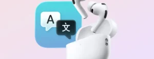 AirPods-Pro-App-Traducir