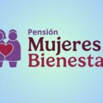 Calendario final de pagos Pensión Mujeres Bienestar
