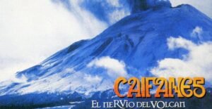 Nervio del Volcán Caifanes